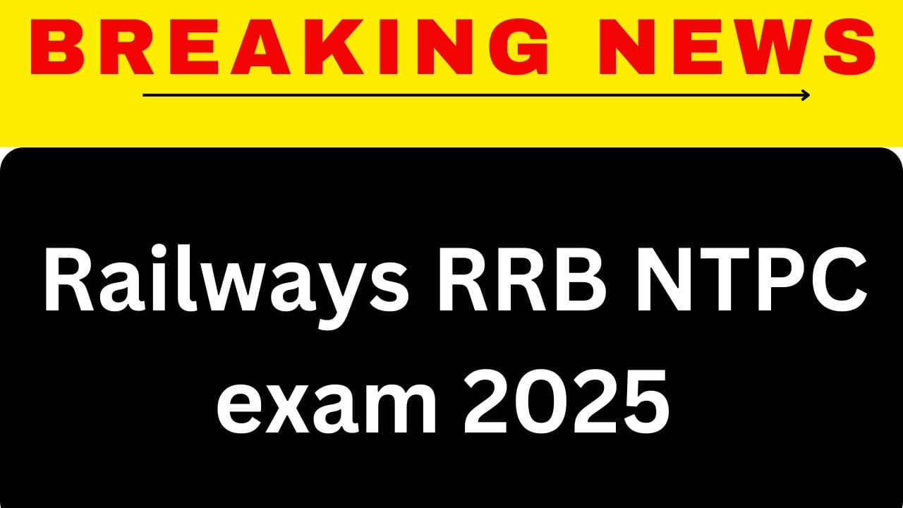 Railways Rrb Ntpc Exam Date Check 2025