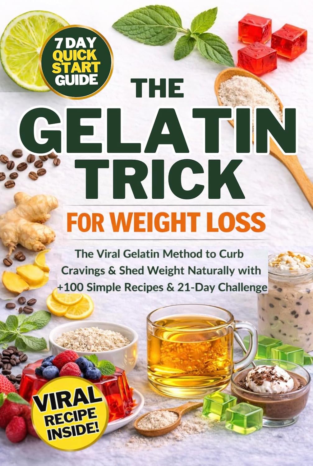 The Gelatin Trick For Weight Loss: The Simple Recipe Gelatin…